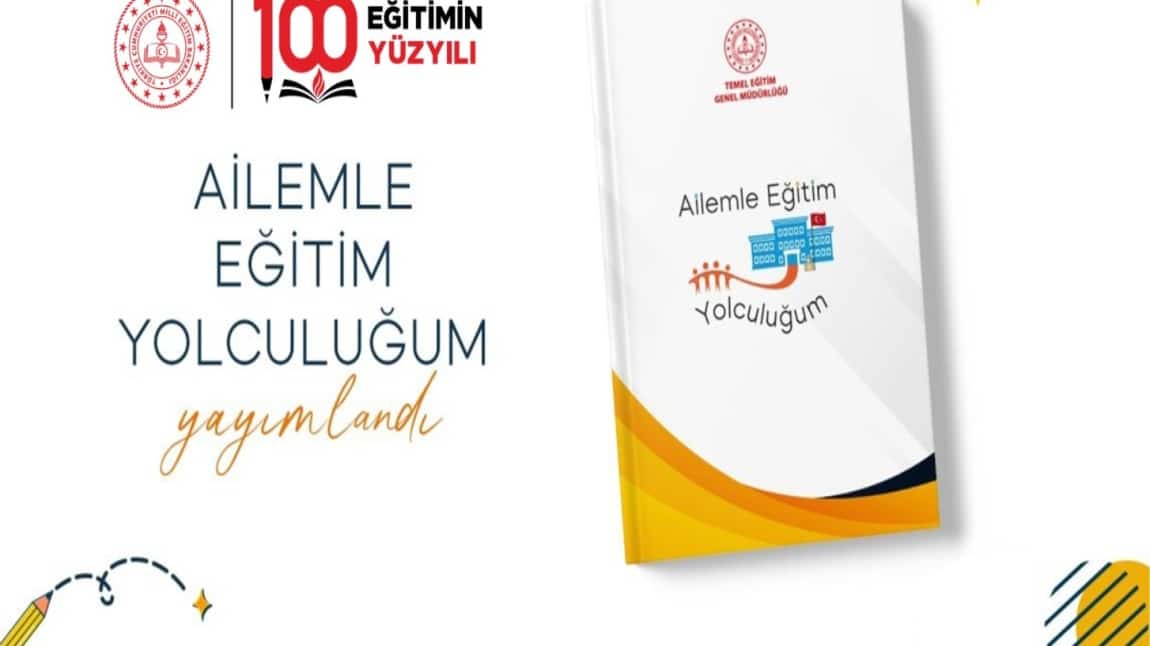 “Ailemle Eğitim Yolculuğum” Projesi Hayata Geçiyor...