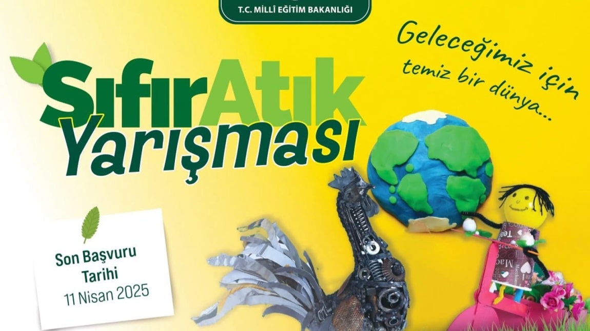 Sıfır Atık Yarışması Yaklaşıyor...